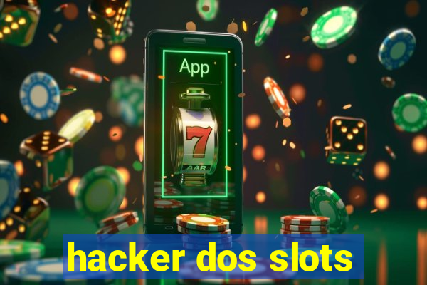 hacker dos slots